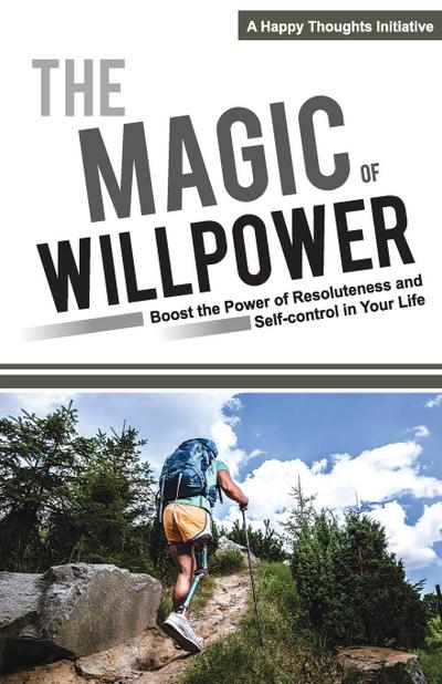 The Magic of Willpower