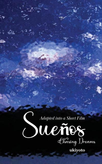 Sueños Chasing Dreams