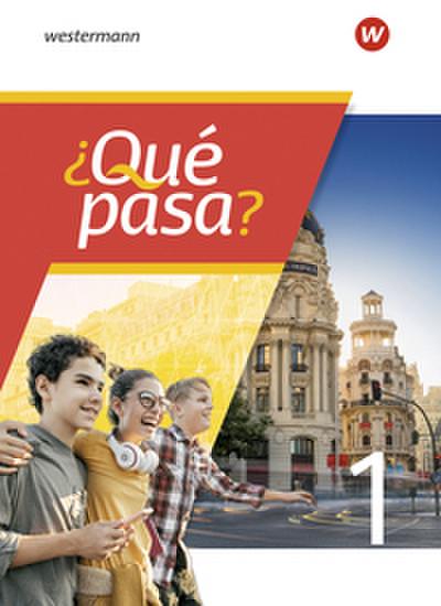 Qué pasa? - Spanisch als 2. Fremdsprache ab Klasse 6 oder 7 - Ausgabe 2025