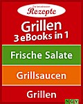 Grillen - 3 eBooks in 1