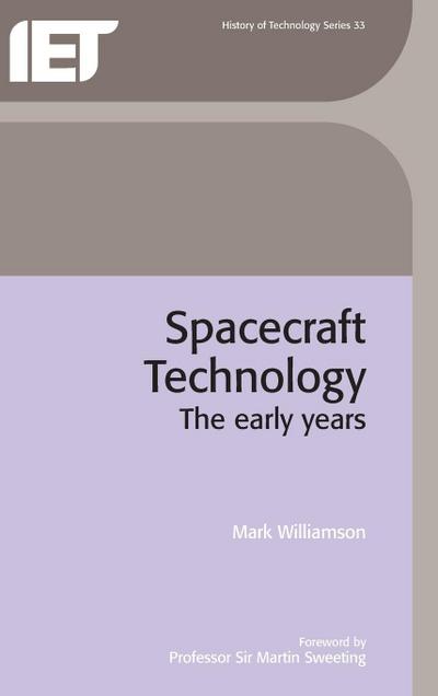 Spacecraft Technology: The Early Years