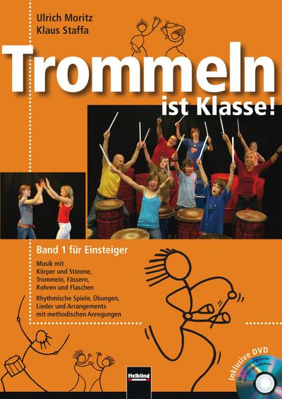 Trommeln ist Klasse! Band 1 für Einsteiger