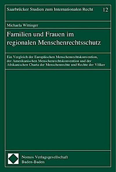Familien und Frauen im regionalen Menschenrechtsschutz