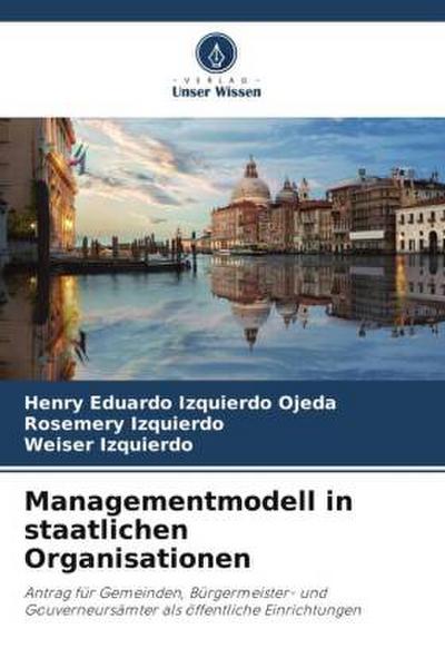 Managementmodell in staatlichen Organisationen