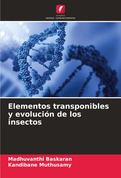 Elementos transponibles y evolución de los insectos