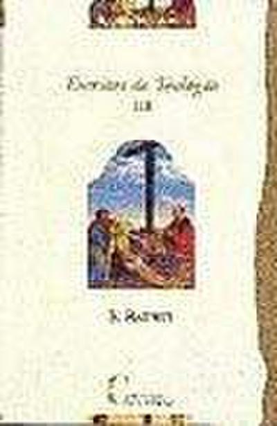 Escritos de Teología T II: Iglesia - Hombre