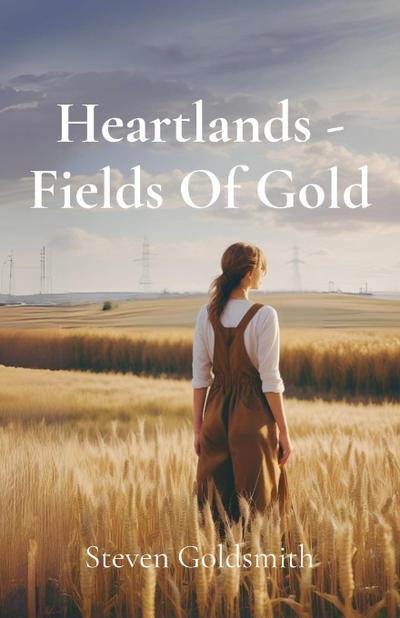 Heartlands - Fields Of Gold