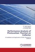 Performance Analysis of Photovoltaic Thermal air Collector