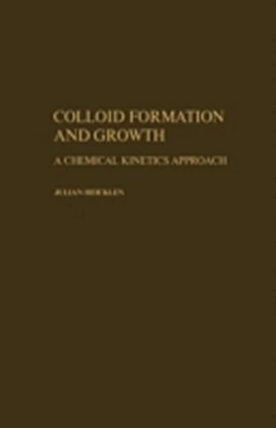 Colloid Formation and Growth a Chemical Kinetics Approach