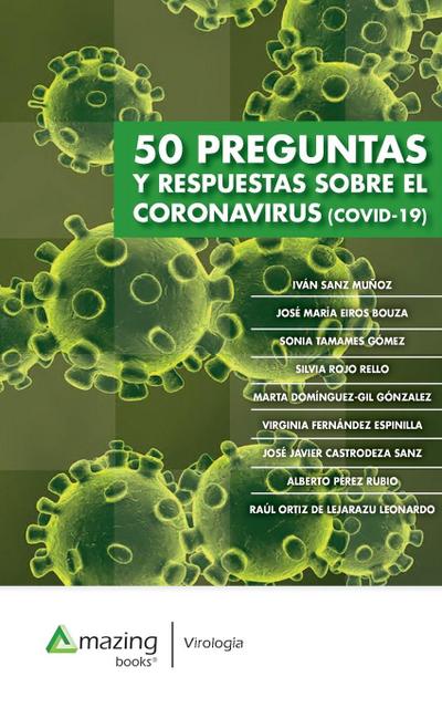 50 PREGUNTAS Y RESPUESTAS SOBRE EL CORONAVIRUS - COVID19