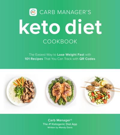 Carb Manager’s Keto Diet Cookbook