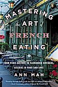 Mastering the Art of French Eating