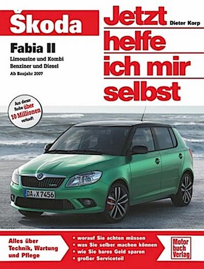 Jetzt helfe ich mir selbst Skoda Fabia II