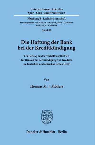 Die Haftung der Bank bei der Kreditkündigung.