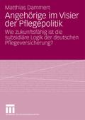 Angehörige im Visier der Pflegepolitik