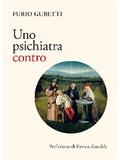 Uno psichiatra contro