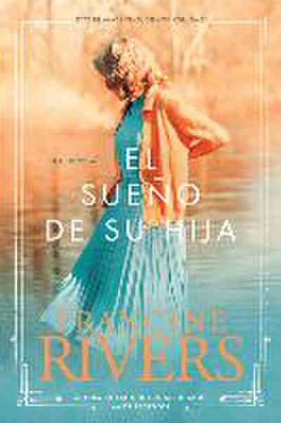 El Sueño de Su Hija