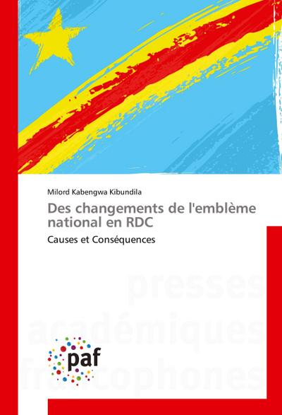 Des changements de l’emblème national en RDC