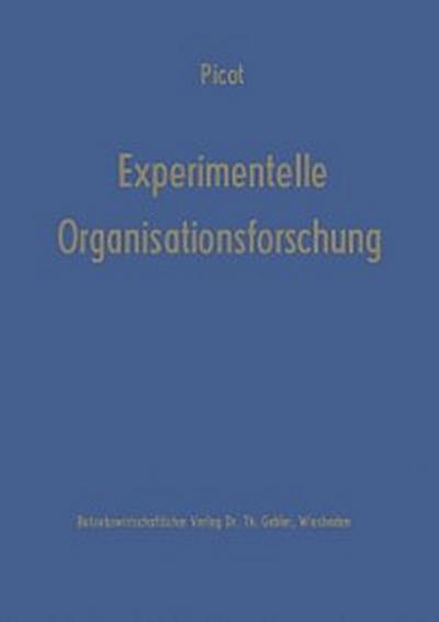 Experimentelle Organisationsforschung