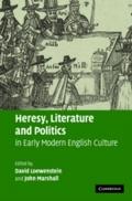 Heresy, Literature and Politics in Early Modern En