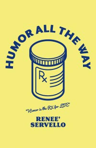 Humor All The Way
