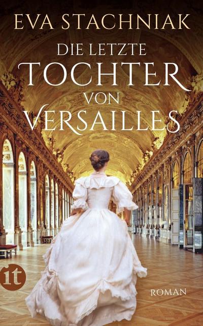 Die letzte Tochter von Versailles