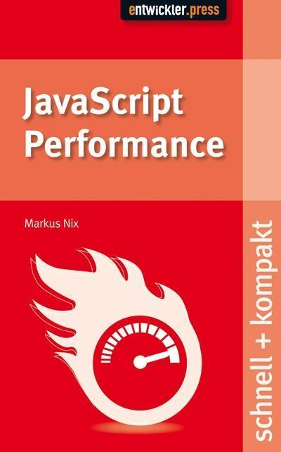 JavaScript Performance schnell + kompakt
