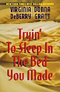 Tryin’ to Sleep in the Bed You Made