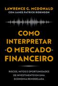 Como interpretar o mercado financeiro