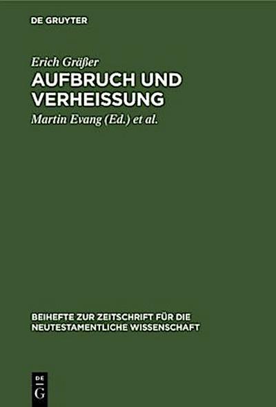 Aufbruch und Verheißung