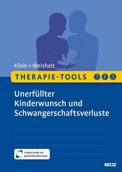 Therapie-Tools Unerfüllter Kinderwunsch und Schwangerschaftsverluste