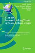 VLSI-SoC: Forward-Looking Trends in IC and Systems Design
