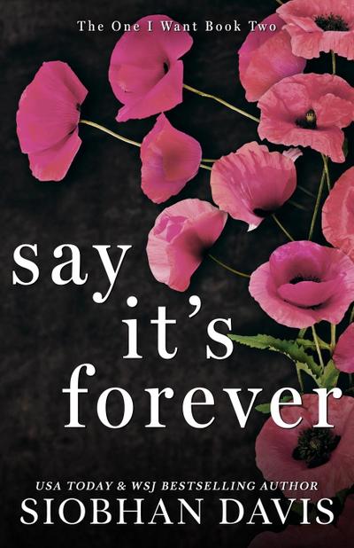 Say It’s Forever