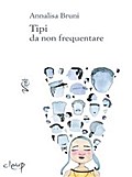 Tipi da non frequentare