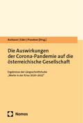 Die Auswirkungen der Corona-Pandemie auf die österreichische Gesellschaft