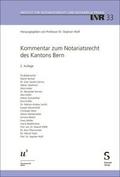 Kommentar zum Notariatsrecht des Kantons Bern