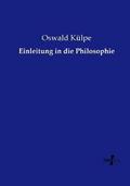 Einleitung in die Philosophie