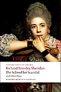 The School for Scandal and Other Plays
