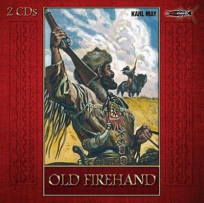 Old Firehand, 2 Audio-CDs