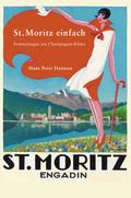 St. Moritz einfach
