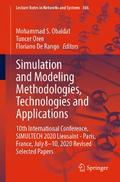 Simulation and Modeling Methodologies, Technologies and Applications