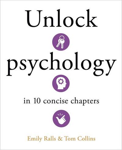 Unlock Psychology in 10 Concise Chapters