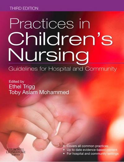 Practices in Children’s Nursing E-Book