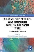 The Challenge of Right-wing Nationalist Populism for Social Work
