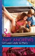 Girl Least Likely To Marry