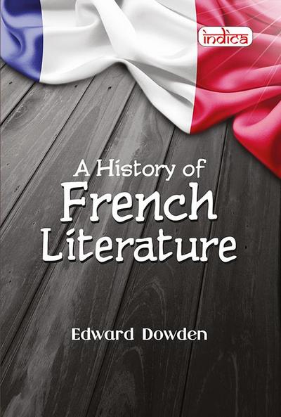 A History of French Literature