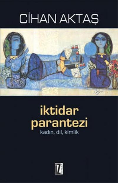 Iktidar Parantezi