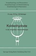 Kohlenhydrate in der dringlichen Infusionstherapie