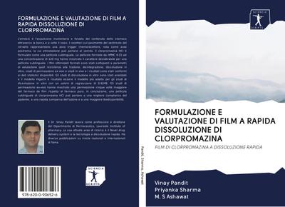 FORMULAZIONE E VALUTAZIONE DI FILM A RAPIDA DISSOLUZIONE DI CLORPROMAZINA