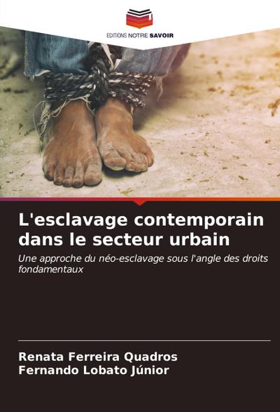 L’esclavage contemporain dans le secteur urbain